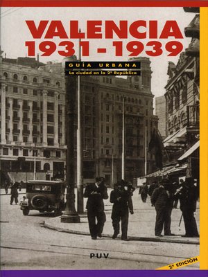 cover image of Guía Urbana. Valencia 1931-1939, (2a ed.)